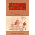 Desert Frontier: Ecological and Economic Change Along the Western Sahel, 1600-1850