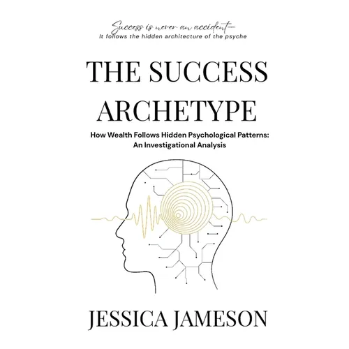 The Success Archetype