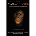 Man the Hunted: Primates, Predators, and Human Evolution