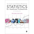 Statistics for Healthcare Professionals: An Introduction