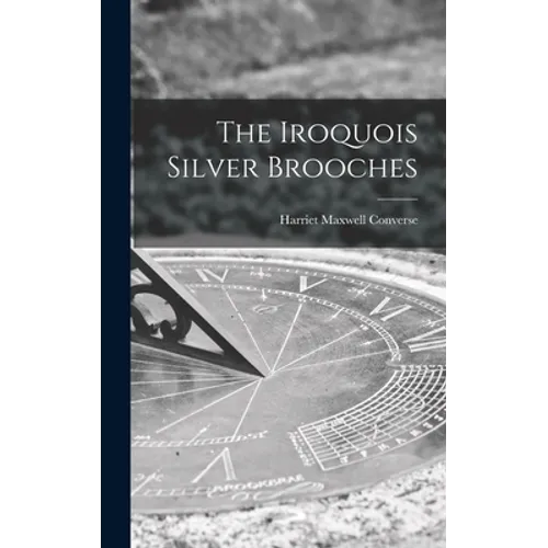 The Iroquois Silver Brooches