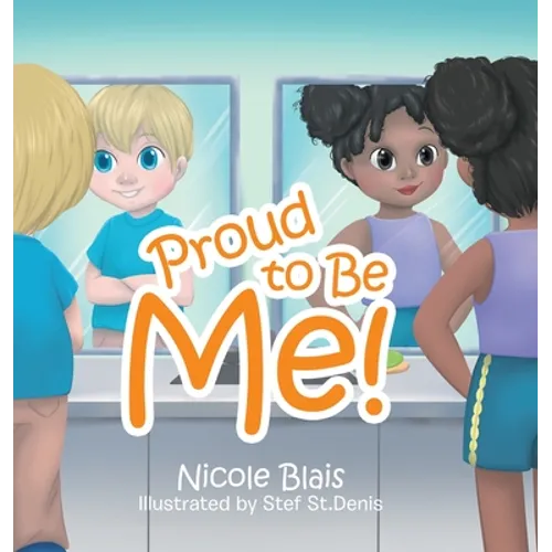 Proud to Be Me!