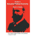 Studies in Mutualist Political Economy