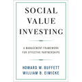 Social Value Investing: A Management Framework for Effective Partnerships
