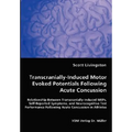 Transcranially-Induced Motor Evoked Potentials Following Acute Concussion