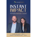 Instant Impact: Effective Leadership Coaching for Transformational Leaders
