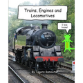 Trains, Engines and Locomotives: I Love Trains