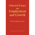 Selected Essays on Employment and Growth