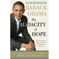The Audacity of Hope: Thoughts on Reclaiming the American Dream