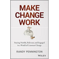 Make Change Work