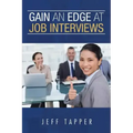 Gain an Edge at Job Interviews