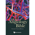 The Angiology Bible