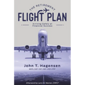 The Retirement Flight Plan: Arriving Safely at Financial Success