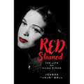 Red Stained: The Life of Hilda SIMMs