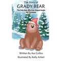 The Story of Grady Bear