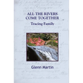 All the Rivers Come Together: Tracing Family