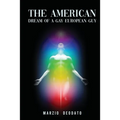 The American Dream of a Gay European Guy