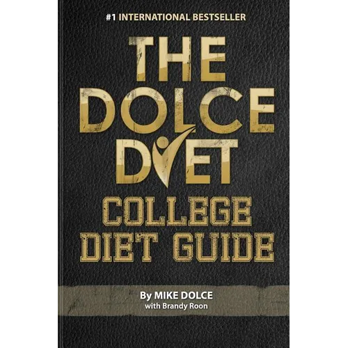 The Dolce Diet: College Diet Guide