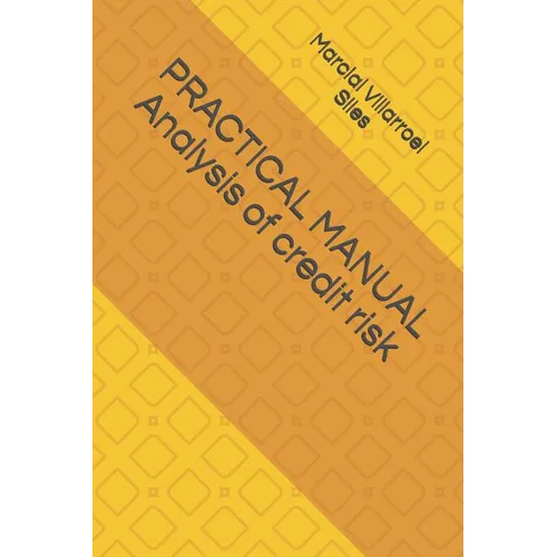 Practical Manual Analysis of Credit Risk