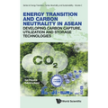 Energy Transition and Carbon Neutrality in ASEAN