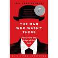 The Man Who Wasn't There: Tales from the Edge of the Self