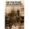 On the Edge of a Country: Memoir of a young girl under Nazi fascism