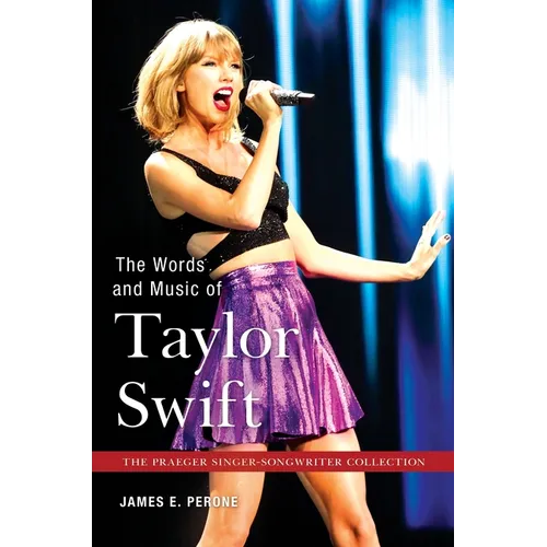 The Words and Music of Taylor Swift