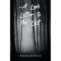 A Love Letter to the Lost