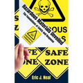 Hazardous Materials Unveiled