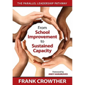 From School Improvement to Sustained Capacity: The Parallel Leadership Pathway