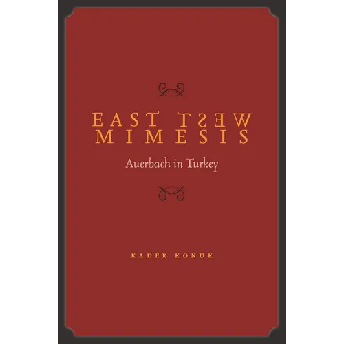 East West Mimesis: Auerbach in Turkey
