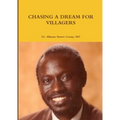 Chasing a Dream for Villagers
