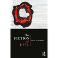 The Fiction of Evil