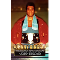 Johnny Kincaid: Wrestling's Ring Side Seat
