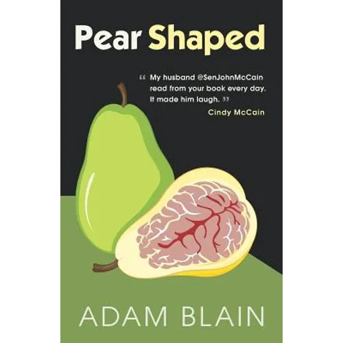 Pear Shaped: The Funniest Book So Far This Year about Brain Cancer