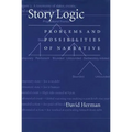 Story Logic: Problems and Possibilties of Narrative