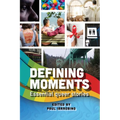 Defining Moments