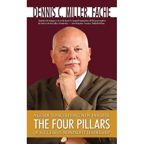 A Guide to Achieving New Heights: The Four Pillars of Successful Nonprofit Leadership