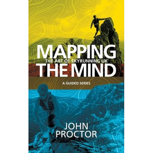 Mapping the Mind, The Art of Skyrunning UK