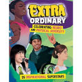 Extra-Ordinary: Celebrating Neuro and Physical Diversity