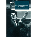 Post-Communist Romania: Coming to Terms with Transition