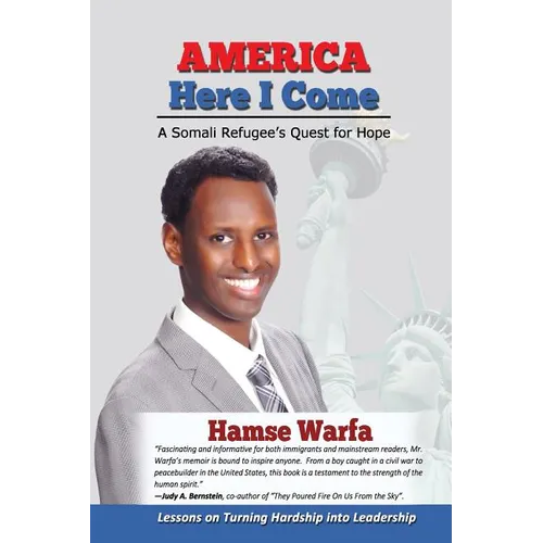 America Here I Come: A Somali Refugee's Quest for Hope