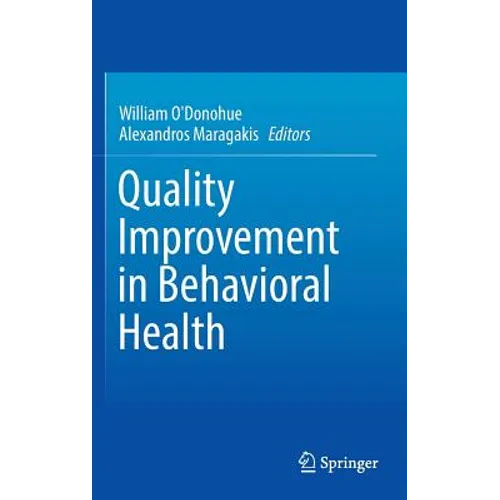 Quality Improvement in Behavioral Health