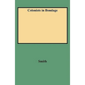 Colonists in Bondage