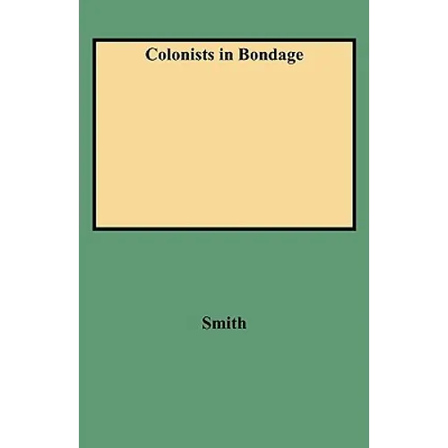 Colonists in Bondage