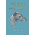 The Book of the Greyhound