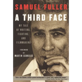 A Third Face: My Tale of Writing, Fighting, and Filmmaking