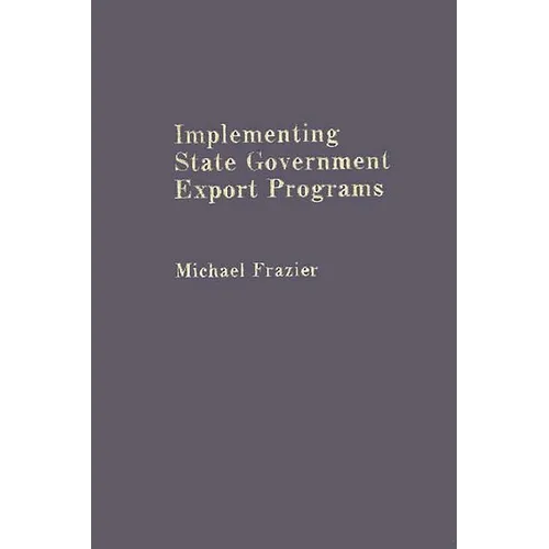 Implementing State Government Export Programs