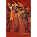 Rockets and People, Volume I (NASA History Series. NASA SP-2005-4110)