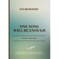 One Song Will Be Enough